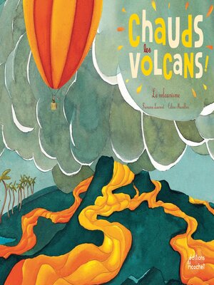 cover image of Chauds les volcans !